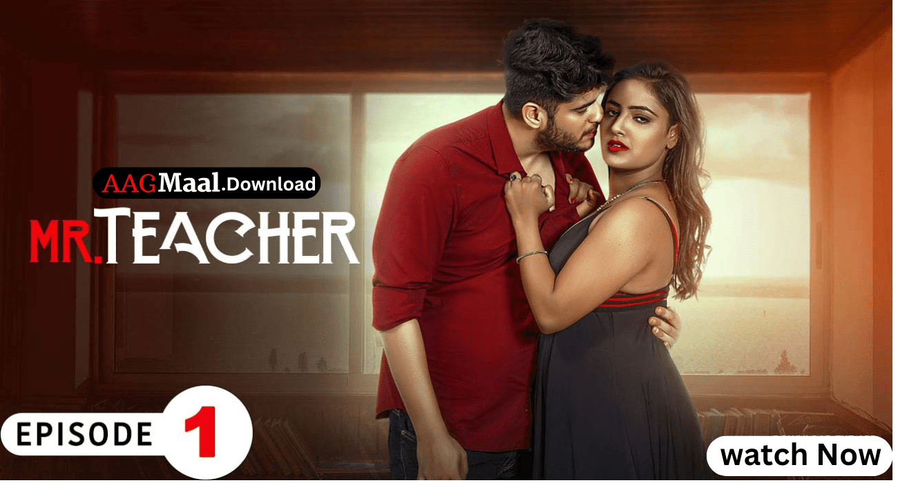 Mr Teacher ‎Episode1 Hindi Hot Web Series – PrimeShots