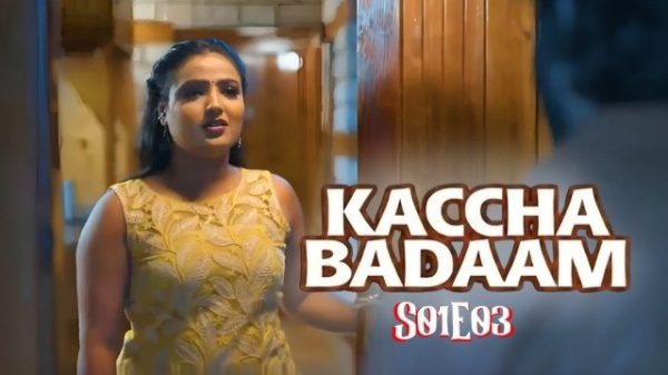 Kaccha Badaam EP3 Hot Hindi Web Series-Jholmol